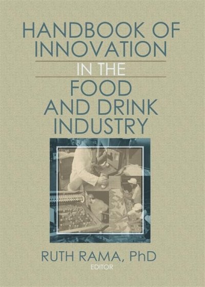 Front cover_Handbook of Innovation in the Food and Drink Industry