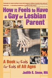 Couverture_How It Feels To Have A Gay Or Lesbian Parent