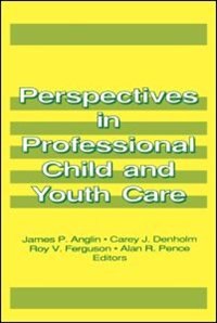 Front cover_Perspectives In Professional Child And Youth Care