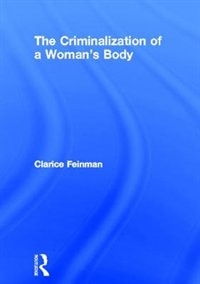 Couverture_The Criminalization of a Woman's Body