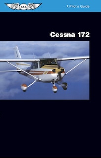 Front cover_Cessna 172: A Pilot's Guide