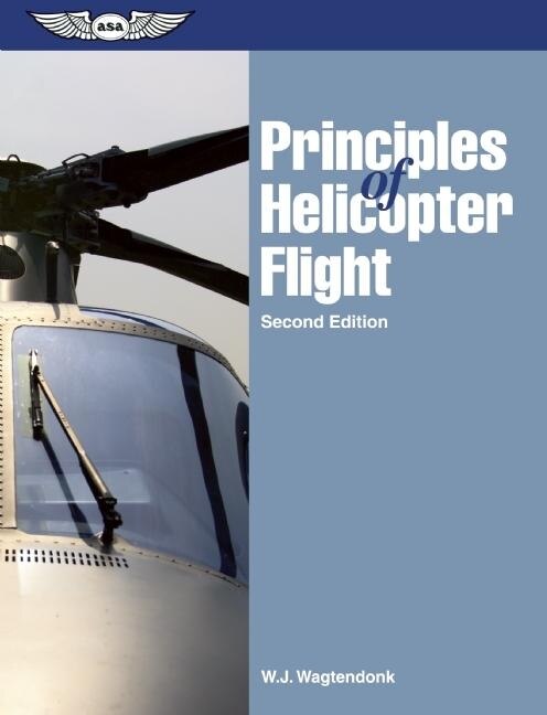 Front cover_Principles of Helicopter Flight