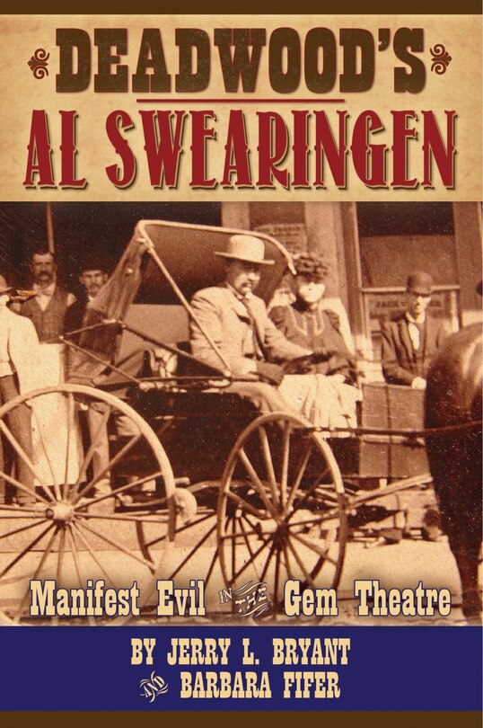 Front cover_Deadwood's Al Swearingen