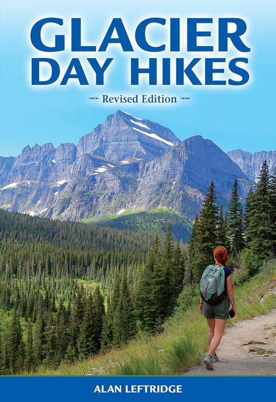 Front cover_Glacier Day Hikes: Revised Edition