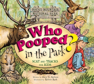 Front cover_Who Pooped in the Park? Rocky Mountain National Park