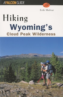 Front cover_Hiking Wyoming's Cloud Peak Wilderness