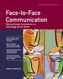 Crisp: Face-to-Face Communication: Making Human Connections In A Technology-driven World