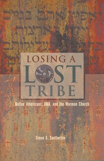 Front cover_Losing A Lost Tribe