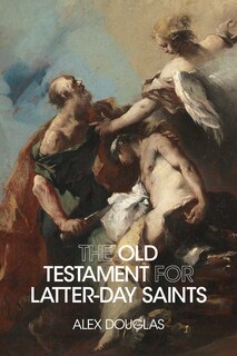 Couverture_The Old Testament for Latter-day Saints