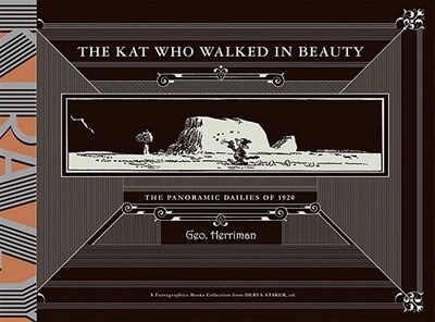 Front cover_The Kat Who Walked In Beauty: The Panoramic Dailies of 1920