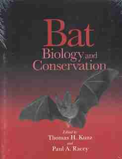 Bat Biology And Conservation de Thomas H. Kunz