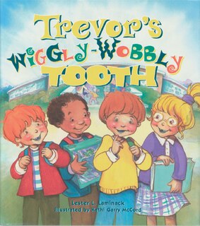Couverture_Trevor's Wiggly-wobbly Tooth