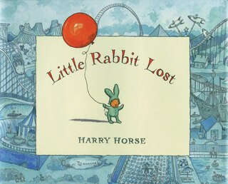 Front cover_Little Rabbit Lost