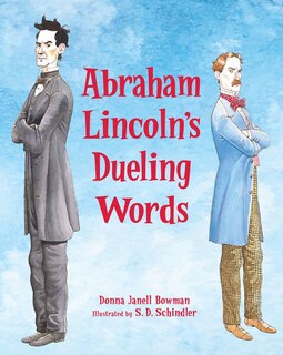 Front cover_Abraham Lincoln's Dueling Words