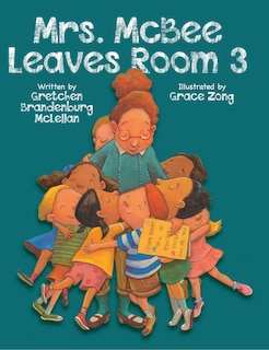 Front cover_Mrs. Mcbee Leaves Room 3