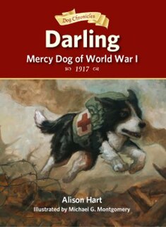 Couverture_Darling, Mercy Dog Of World War I