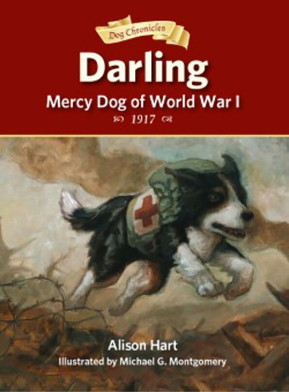 Couverture_Darling, Mercy Dog Of World War I