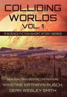 Front cover_Colliding Worlds, Vol. 1