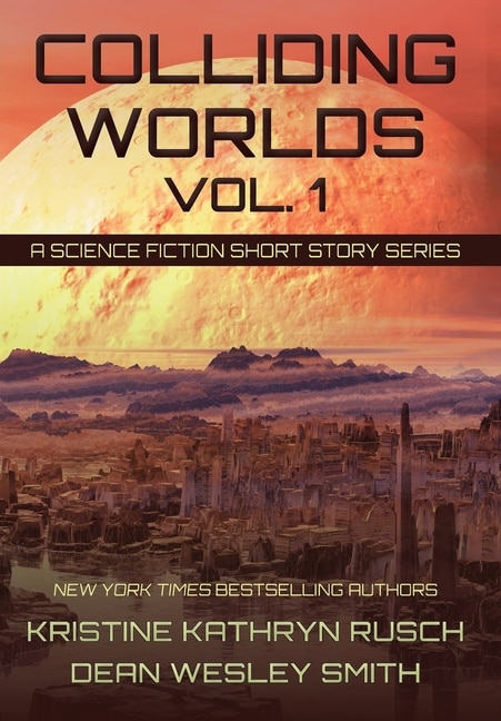 Front cover_Colliding Worlds, Vol. 1