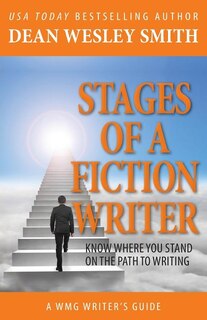 Stages of a Fiction Writer: Know Where You Stand on the Path to Writing