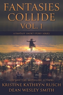 Front cover_Fantasies Collide, Vol. 1