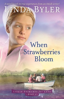 Front cover_When Strawberries Bloom