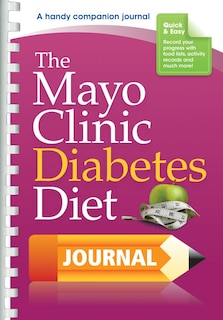 Front cover_The Mayo Clinic Diabetes Diet Journal