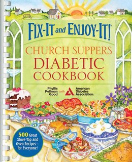 Couverture_Fix-It and Enjoy-It! Church Suppers Diabetic Cookbook