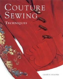 Front cover_Couture Sewing Techniques, Revised and Updated