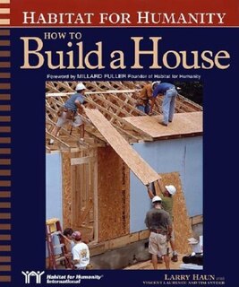 Front cover_Habitat for Humanity How to Build a House