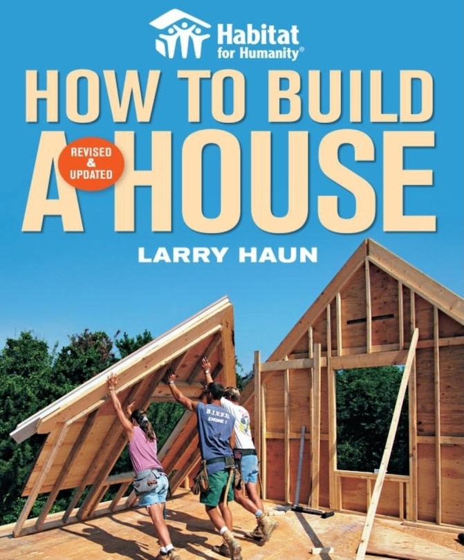Front cover_Habitat for Humanity How to Build a House