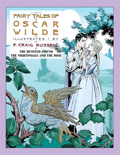 Front cover_Fairy Tales Of Oscar Wilde: The Devoted Friend/the Nightingale And The Rose