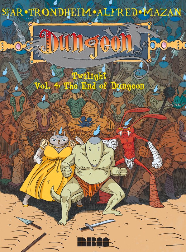 Front cover_Dungeon: Twilight – Vol. 4: The End of Dungeon