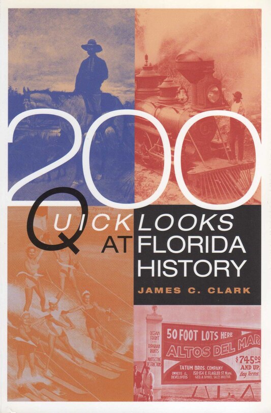 Front cover_200 Quick Looks At Florida History