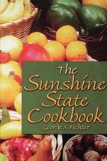Front cover_The Sunshine State Cookbook