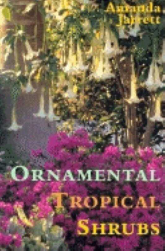 Front cover_Ornamental Tropical Shrubs