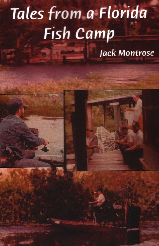 Front cover_Tales from a Florida Fish Camp