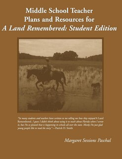 Front cover_Middle School Teacher Plans And Resources For A Land Remembered