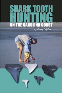 Front cover_Shark Tooth Hunting On The Carolina Coast