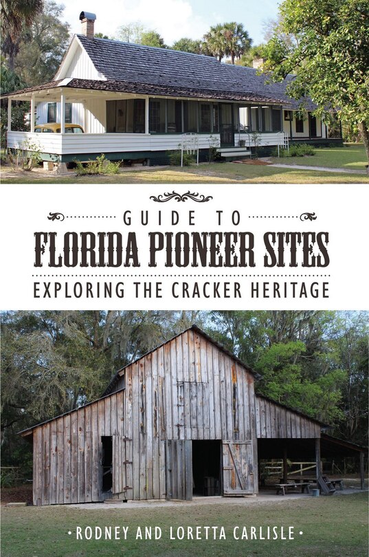 Couverture_Guide To Florida Pioneer Sites