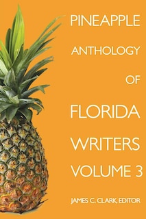 Front cover_Pineapple Anthology Of Florida Writers