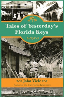 Front cover_Tales Of Yesterday's Florida Keys