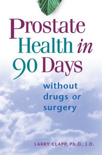 Front cover_PROSTATE HEALTH IN 90 DAYS/TRADE