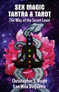 Front cover_Sex Magic Tantra and Tarot