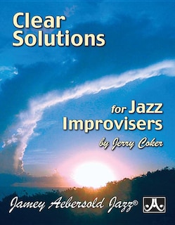 Clear Solutions for Jazz Improvisers