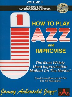 Couverture_Jamey Aebersold Jazz -- How to Play Jazz and Improvise, Vol 1