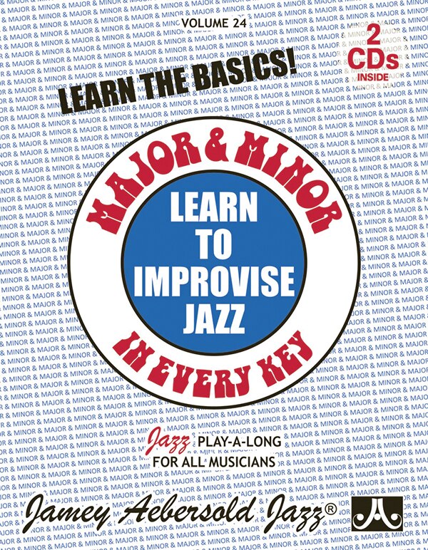 Couverture_Jamey Aebersold Jazz -- Learn to Improvise Jazz -- Major & Minor in Every Key, Vol 24