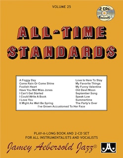 Front cover_Jamey Aebersold Jazz -- All-Time Standards, Vol 25