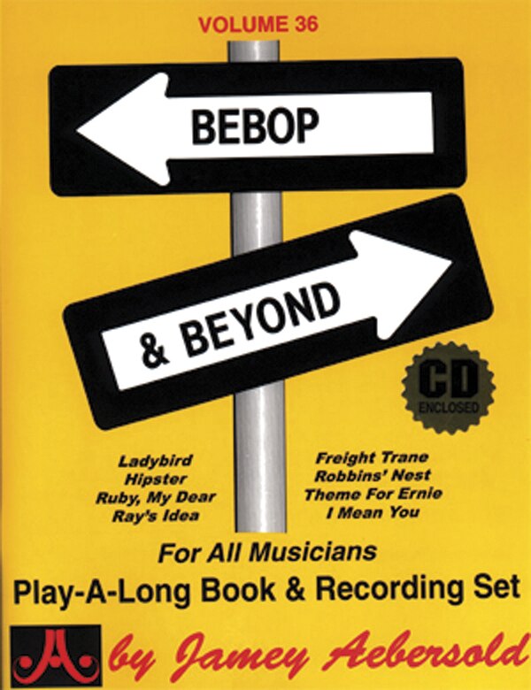 Couverture_Jamey Aebersold Jazz -- Bebop & Beyond, Vol 36