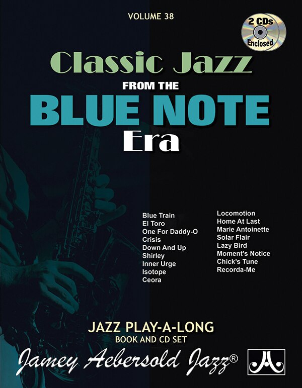 Front cover_Jamey Aebersold Jazz -- Classic Jazz from the Blue Note Era, Vol 38